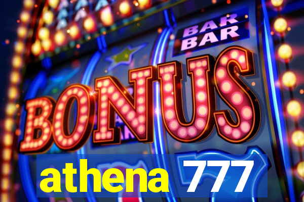 athena 777